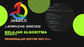 algoritma dasar : 1.01 Pengenalan editor Dev C ++, bahasa Indonesia