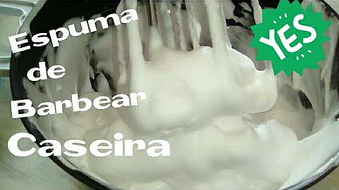 Como fazer espuma de barbear para depilação?