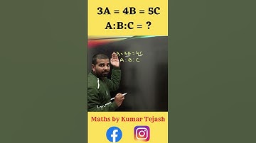 3A = 4B = 5C A:B:C = ? || UC LIVE || By Tejash Sir