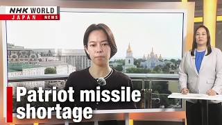 Why Ukraine wants the US's Patriot missilesーNHK WORLD-JAPAN NEWS
