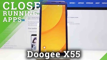 How to Turn Off Running Apps on DOOGEE X55 – Disable All Running Apps