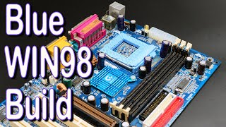 Building a Windows 98 PC with blue parts