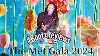 #BootzTarot Met Gala 2024 Review!