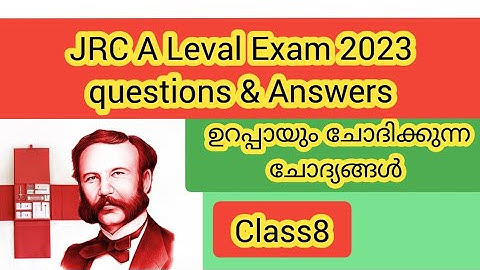 JRC A Leval Exam 2023 questions & Answers/ 8th Class JRC Exam