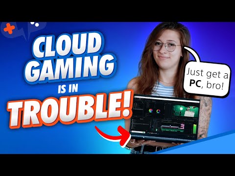 Cloud Gaming is in TROUBLE!!