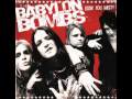 Babylon Bombs - Slip Away