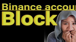 BlockeBinance accountd/ how to open locked binance account