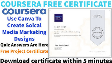 Coursera Free Certificate | Use Canva To Create To Social Media Marketing | coursera certifications