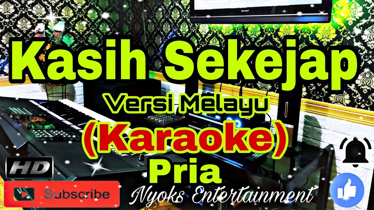 KASIH SEKEJAP (Karaoke) Melayu || Nada Pria || E=DO