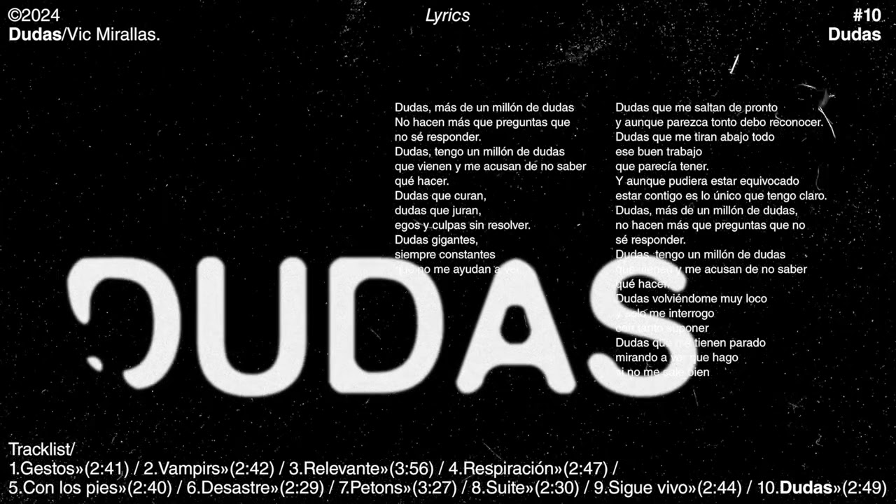 Watch Vic Mirallas - dudas (Lyric Video Oficial) on YouTube Watch Vic Mirallas - dudas (Lyric Video Oficial) on YouTube
