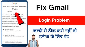 Your account will be deleted in 27days gmail problem solve how to solve | recover gmail account 2025