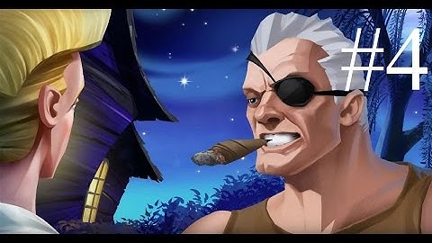 The Secret of Monkey Island: Special Edition Part 4 - Swordplay 720p 60fps