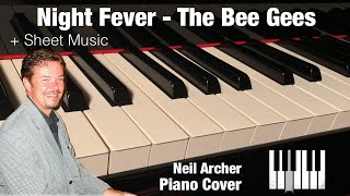 Night Fever - Bee Gees - Piano Cover + Sheet Music