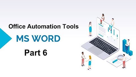 MS WORD Part 6 | Office Automation Tools | VI Semester B.com CA