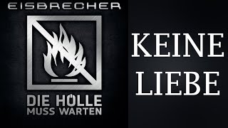 Eisbrecher - Keine Liebe (English CC/Lyrics/Subtitles)