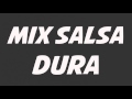 Dj Albert Zavala - Mix Salsa Dura