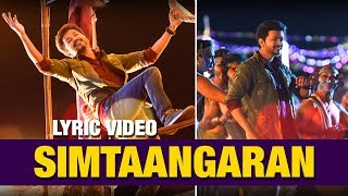 Sarkar Single - Simtaangaran Official Lyric Video Is Out Thalapathy 62