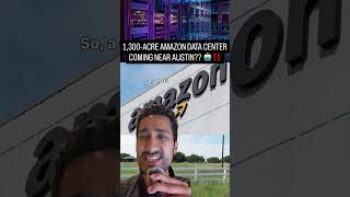 1,300-ACRE AMAZON DATA CENTER COMING NEAR AUSTIN?? 🤖‼️