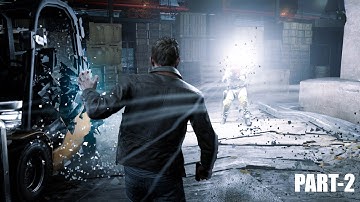 Quantum Break Real Action Gameplay | part 2 | Time Is Power | Control | 2020