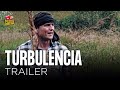 Tráiler Oficial | Turbulencia