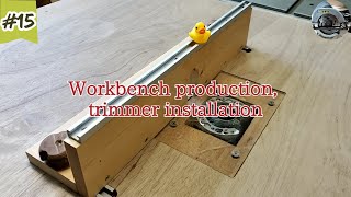 [DIY] Multifunctional workbench production vol.4