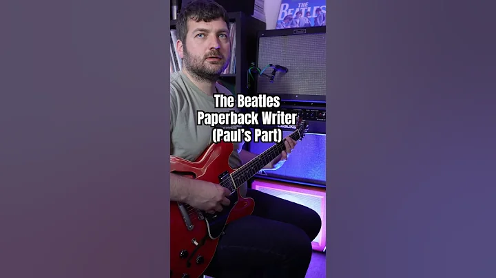 The Beatles - Paperback Writer #beatlesforever #paulmccartney #guitarlesson