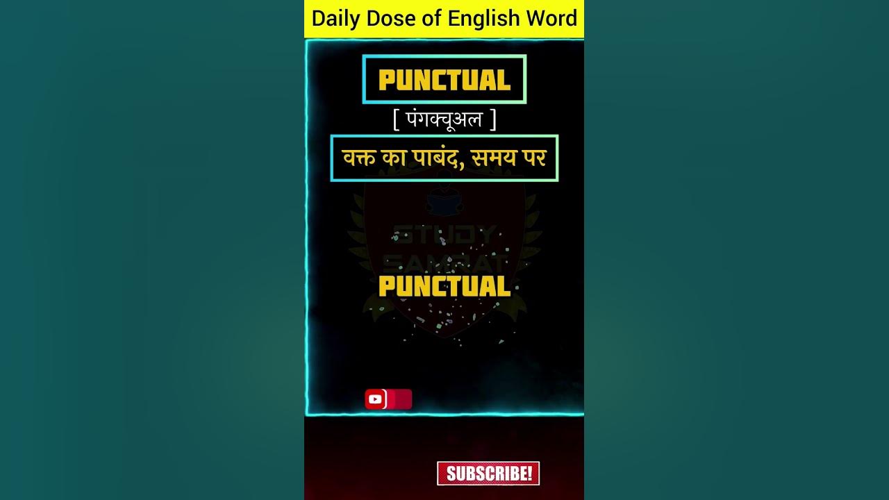 punctual-hindi-meaning-correct-pronunciation-uses-ddew-16