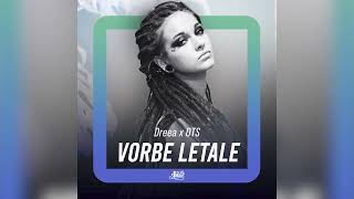 Dreea x OTS - Vorbe letale