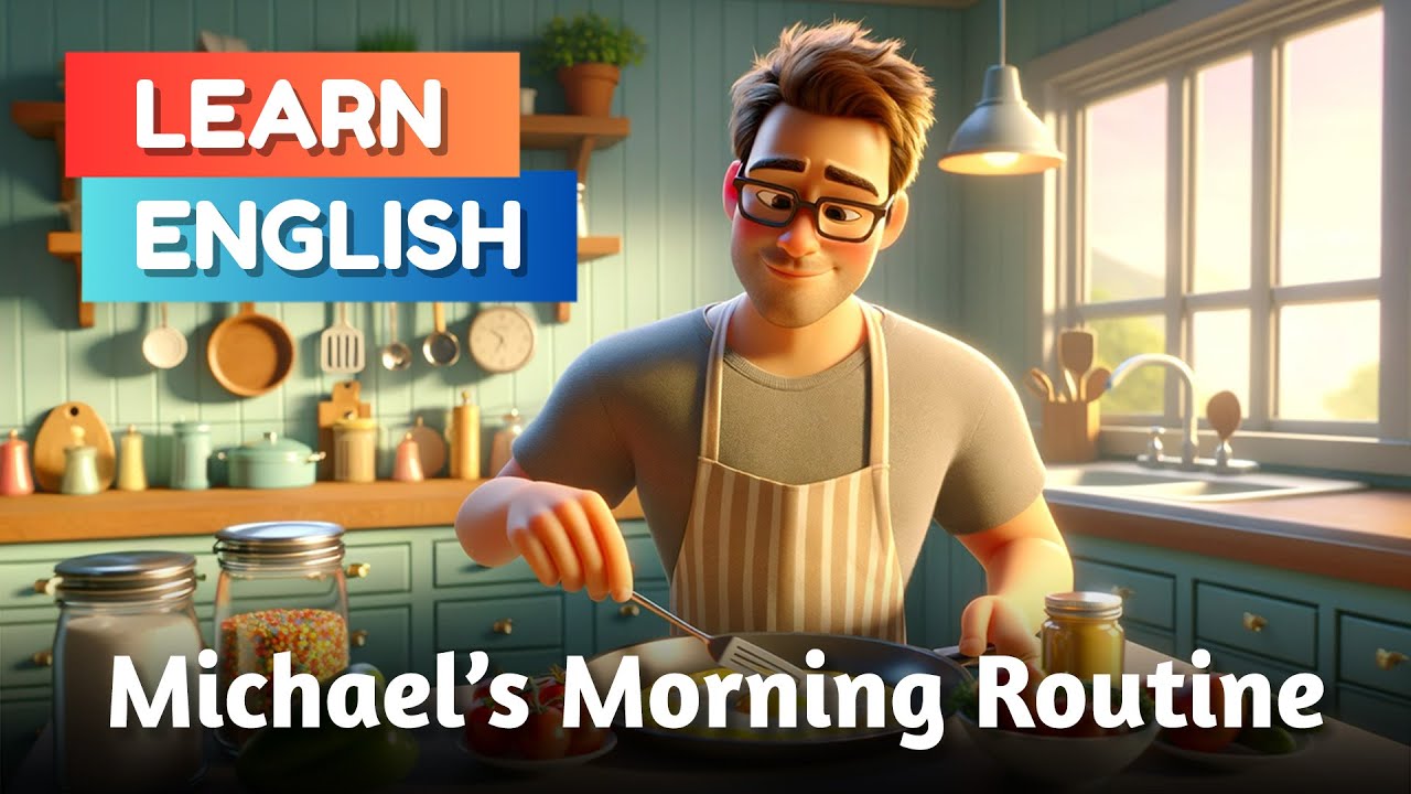 Mike Chang Morning Routine Beginners Routine Michael's morning routine | Listening Skills & Vocabulary | Improve ...