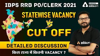IBPS RRB PO/Clerk 2021 | State-Wise Vacancy vs Cut Off | Detailed Information