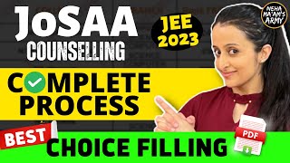 JoSAA Counselling Procedure 2023 | Best Choice filling Order-with PDF | Registration | Neha Agrawal