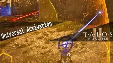 The Talos Principle 2 Solved puzzle: Universal Activation