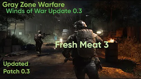 Gray Zone Warfare 0.3 Update - Banshee - Fresh Meat 3 Task (Mithras)