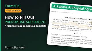 Arkansas Prenuptial Agreement: Requirements & How to Fill Out the Template