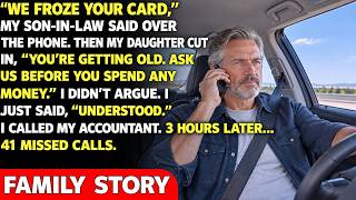 My Daughter And Son-in-law Froze My Bank Card, So I Called My Accountant—3 Hours Later, 41 Missed