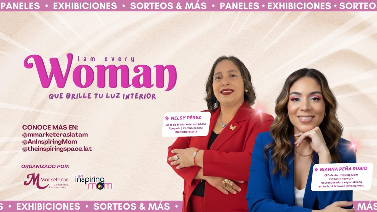I AM EVERY WOMEN 2026 | Nelsy Pérez y Bianna Peña
