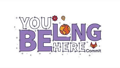 You belong here! Join us on August 26 for GitLab Commit 2020