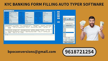 Form Filling Auto Typing Software | KYC Banking Form Filling Auto Typer Software