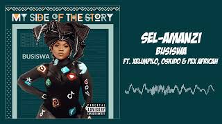 Busiswa  Sel Amanzi Ft Xelimpilo Oskido U0026 Pex Africah  Visual