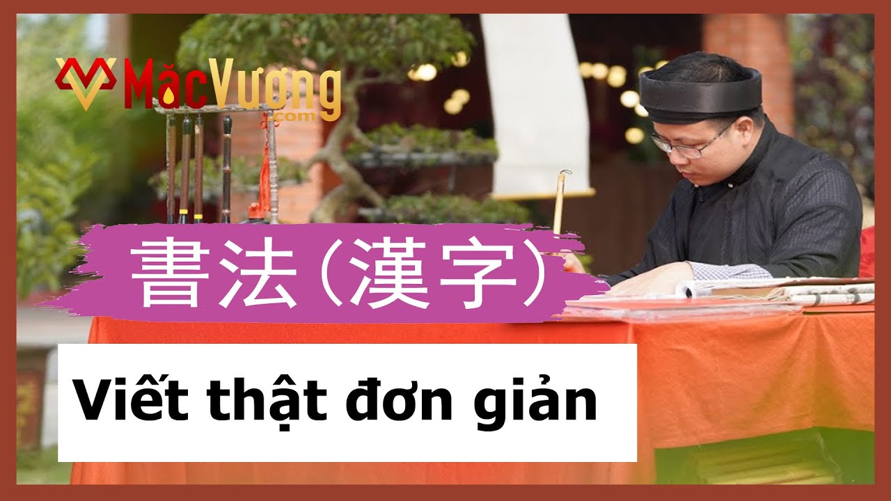 (Thư pháp/書法) Ông đồ Ninh Bình thị phạm Thư pháp chữ... - youtube
