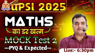UPSI भर्ती 2025🔥। MATHS MOCK TEST 2। LIVE SESSION।BY PUSHKAR SIR।