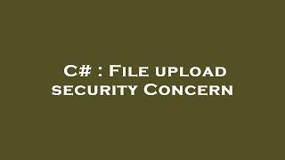 C File Upload Security Concern