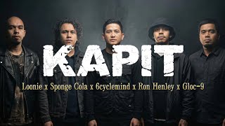 KAPIT - Ron Henley x Gloc 9 x Loonie x 6CycleMind x Sponge Cola (MEDLEY, COVER)
