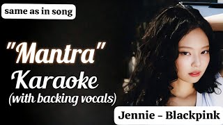 Karaoke  Mantra Jennie with Backing Vocals same As In The Song Instrumental