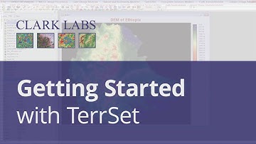 Getting Started with TerrSet | Clark Labs