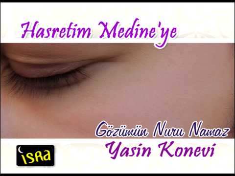 Yasin Konevi Hasretim Medineye