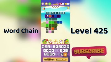 Word Chain Level 425 Answers 🔗 | Easy Solutions & Tips
