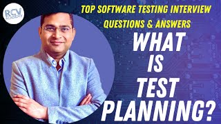 What is Test Planning? | Software Testing Interview Questions