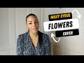 Sarah Abrigada - Miley Cyrus - Flowers Cover (short)