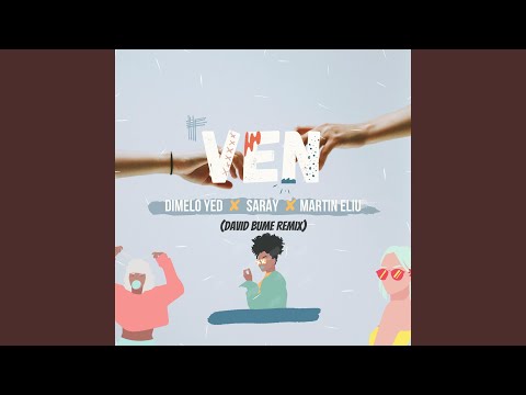 YouTube पर Ven (feat. Saray & Martin Eliu) देखें YouTube पर Ven (feat. Saray & Martin Eliu) देखें